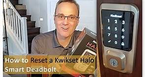 How to Factory Reset a Kwikset Halo Deadbolt