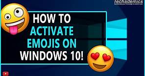 How To Get Emojis On Windows 10