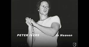 Peter Ivers - In Heaven