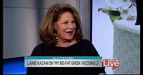 Lainie Kazan on "My Big Fat Greek Wedding 2"