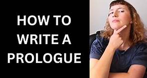 Should You Write a Prologue?