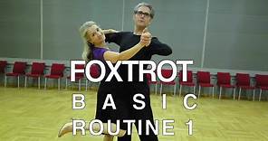 How to Dance Foxtrot - Basic Routine 1