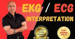 EKG Interpretation | Master Fundamentals of ECG | Electrocardiography