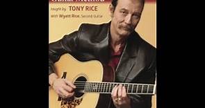"The Tony Rice Guitar Method" Taught by Tony Rice
