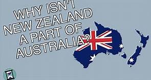 Why Isn't New Zealand a Part of Australia? (Short Animated Documentary)