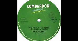 Ken Scott – The Voice I Feel Inside