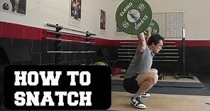 OLYMPIC WEIGHTLIFTING 101: How To Snatch (Full Guide) Ft. Clarence Kennedy