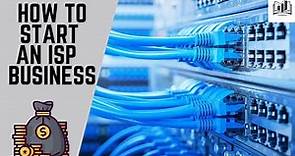 How to Start an ISP Internet Service Provider Business | Starting an Internet Provider Company