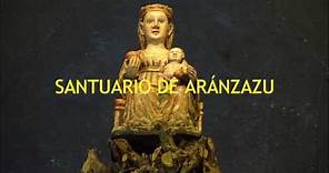 SANTUARIO DE ARÁNZAZU