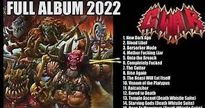 GWAR - The New Dark Ages (FULL album 2022)