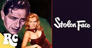 Stolen Face | Full Classic 50s Action Movie | Retro Central