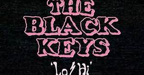 The Black Keys - Lo/Hi [Official Audio]