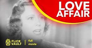 Love Affair | Full HD Movies For Free | Flick Vault