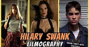 List of HILARY SWANK Movies in Chronological Order