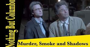 Columbo - Murder, Smoke and Shadows Review - S08E02