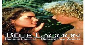 ASA 🎥📽🎬 The Blue Lagoon (1980) a film directed by Randal Kleiser with Brooke Shields, Christopher Atkins, Leo McKern, William Daniels, Elva Josephson