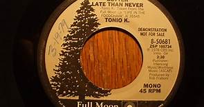 Tonio K. – Better Late Than Never (1978, Vinyl)