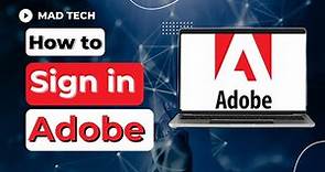 How to Sign In to Your Adobe Account | Adobe Account Login Tutorial