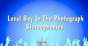 Local Boy In The Photograph - Stereophonics (Karaoke Version)