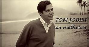 Tom Jobim - As melhores