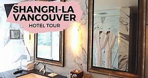 Shangri La Vancouver Hotel Tour | VANCOUVER Travel Guide | Luxury Vancouver Hotel