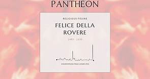Felice della Rovere Biography | Pantheon