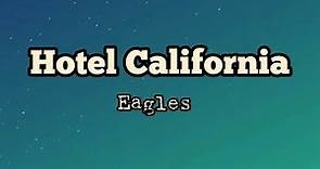 Hotel California - Eagles song lyrics