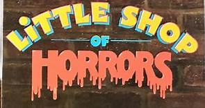 Howard Ashman And Alan Menken - Little Shop Of Horrors - Original Motion Picture Soundtrack