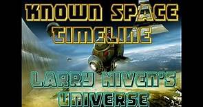 Known Space Timeline (Larry Niven) All 3 BILLION years!!!
