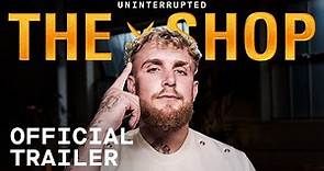 THE SHOP Season 5 Episode 3 with Jake Paul | Official Trailer | Uninterrupted