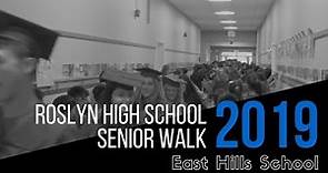 Roslyn High School Senior Walk 2019 - East Hills School