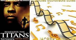 "Remember The Titans" Soundtrack Suite
