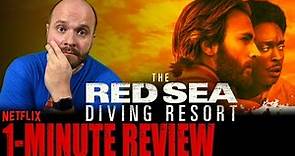 THE RED SEA DIVING RESORT (2019) - Netflix Original Movie - One Minute Movie Review