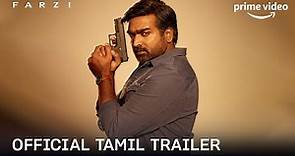 FARZI - Official Tamil Trailer | Raj & DK | Shahid, Sethupathi, Kay Kay, Raashii | Prime Video India