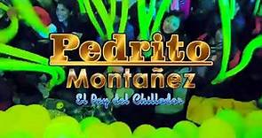 Pedrito Montañez 2018 "Chiaraje 🎧🎤Hakuchu" ► AGP Producciones®✓ ᴴᴰ