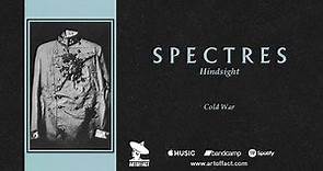 SPECTRES: "Cold War" from Hindsight #ARTOFFACT