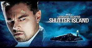 Shutter Island 2010 Movie || Leonardo DiCaprio, Mark Ruffalo|| Shutter Island Movie Full FactsReview