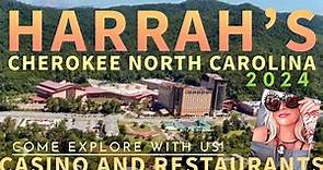 Harrahs Cherokee NC North Carolina casino and restaurants 2024
