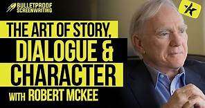 The Art of Story, Dialogue and Character with Robert McKee (Free Masterclass)
