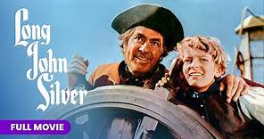 Long John Silver (1954) | Full Movie