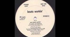 Beats Workin' - Sure Beats Workin' (El Sonido Casa Balearico) [FFRR, 1988]