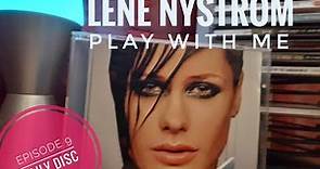 Daily Disc CD Album Review : Lene Nystrom - Play With Me(2003)