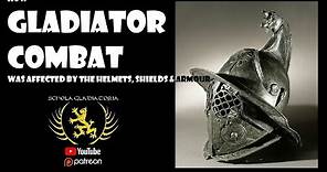 Roman GLADIATOR Helmets, Shields, Armour & Combat