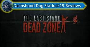 Modern Game Review - The Last Stand: Dead Zone