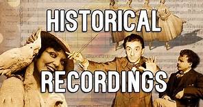 Historical Recordings from the Beginning of the 20th Century