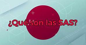 ¿Qué son las Sociedades por Acciones Simplificadas (SAS)?