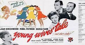 Young Wives' Tale (1951)🔹