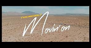 'Movin’ on' Official Music Video / 三代目 J SOUL BROTHERS from EXILE TRIBE