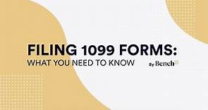 Filing 1099 Forms: What You Need To Know
