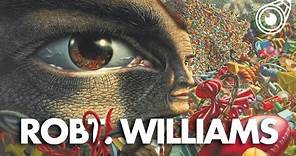 Robt. Williams: Surreal Visions | The Lowbrow Revolution